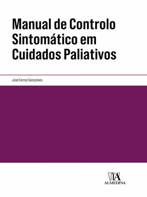 cover image of Manual de Controlo Sintomático em Cuidados Paliativos